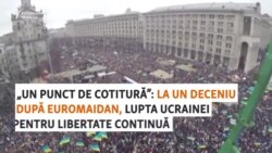 „Un punct de cotitură": La un deceniu după Euromaidan, lupta Ucrainei pentru libertate continuă